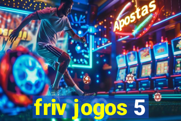 friv jogos 5